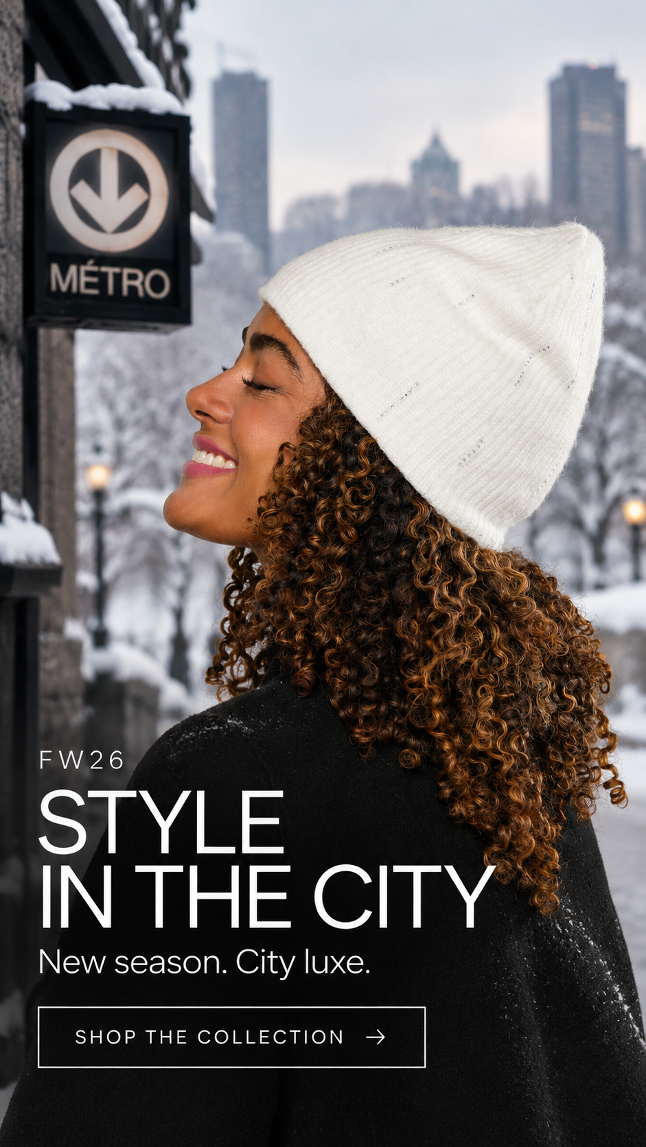 A woman in a snowy city street wearing a white knit beanie and black coat, with a Metro sign in the background and promotional text overlay reading 'STYLE IN THE CITY' and 'New season. City luxe.
